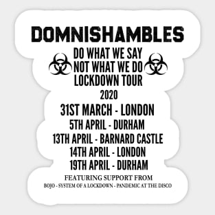DOMNISHAMBLES Dominic Cummings 2020 Sticker